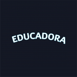 Educadora