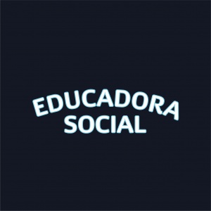 Educadora Social