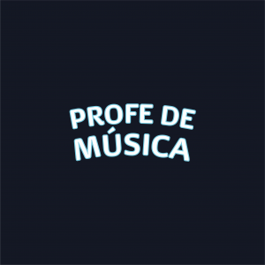 Profe de Música